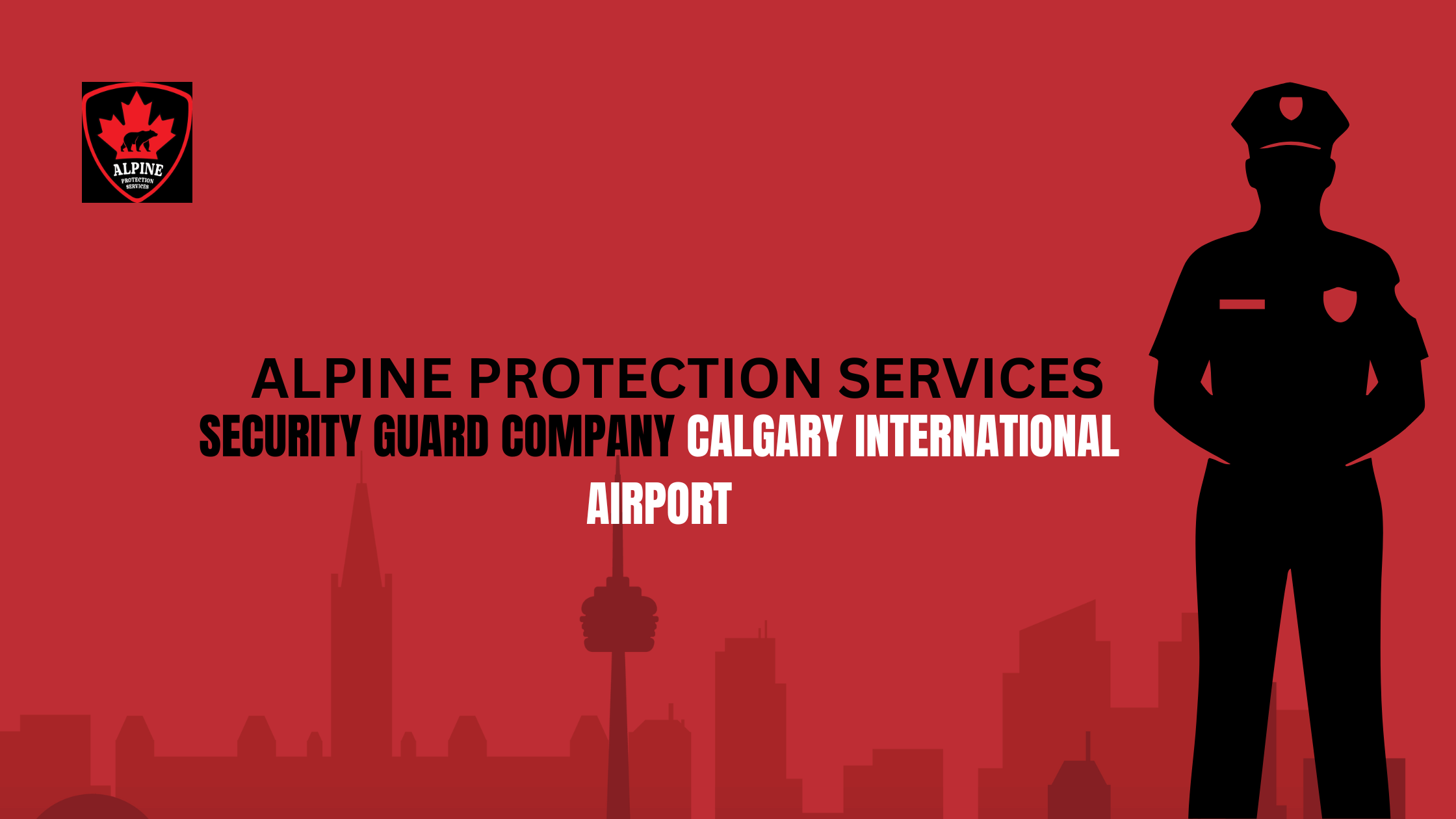 Security Guard Services in Calgary International Airport