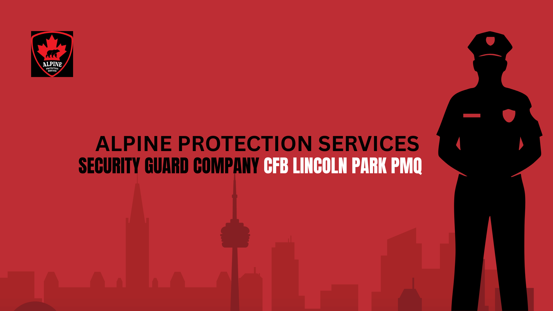Security Guard Services in CFB Lincoln Park PMQ